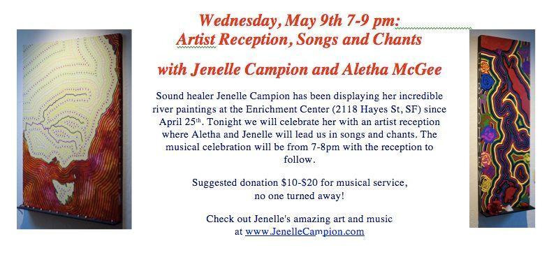 Solo Show, Artists Reception, Song and Chant Evening