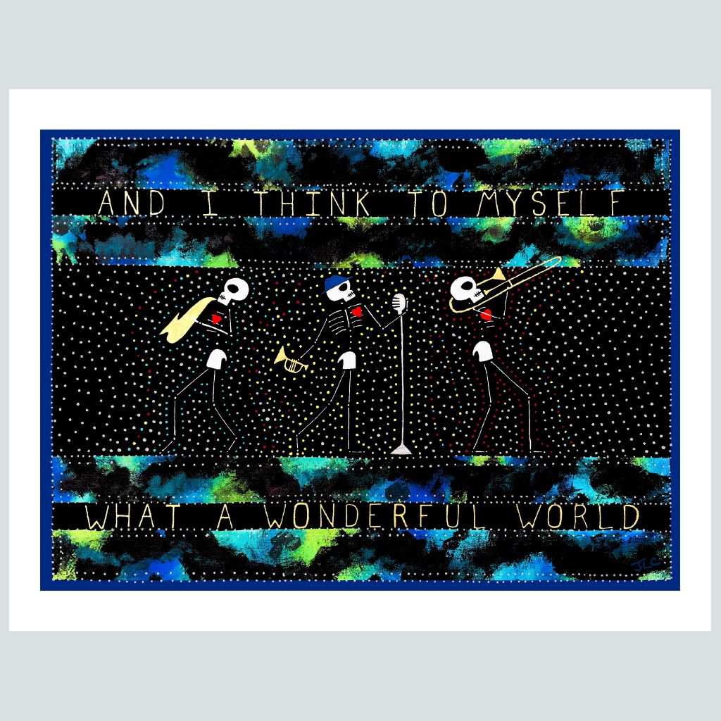 Wonderful World Skeletons | Art Print