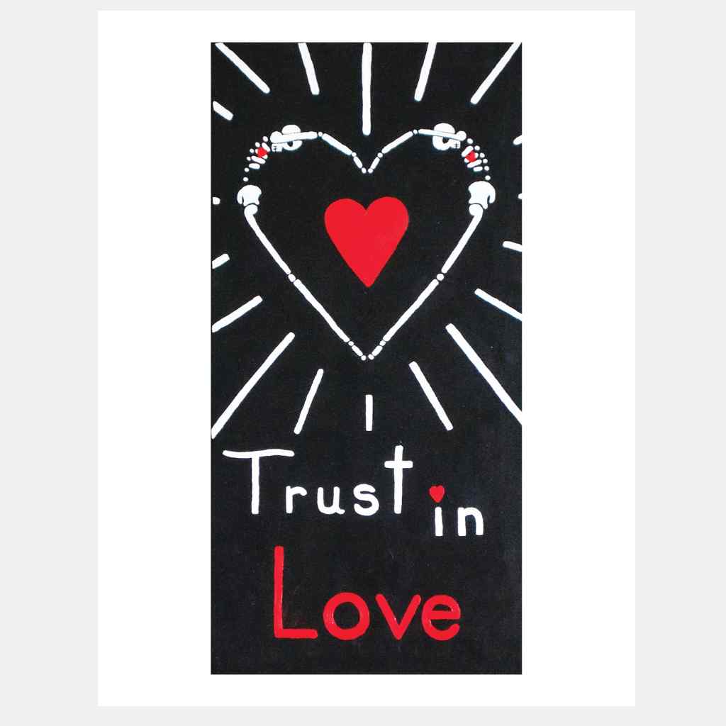 Trust In Love Skeletons | Art Print